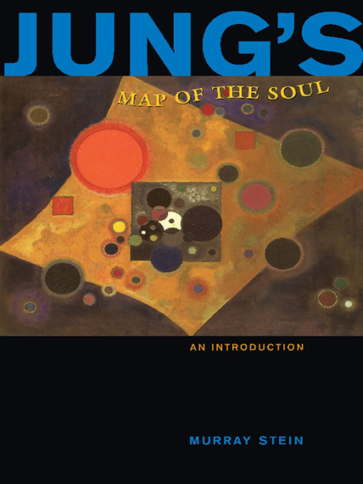 Title details for Jung's Map of the Soul by Murray Stein - Available